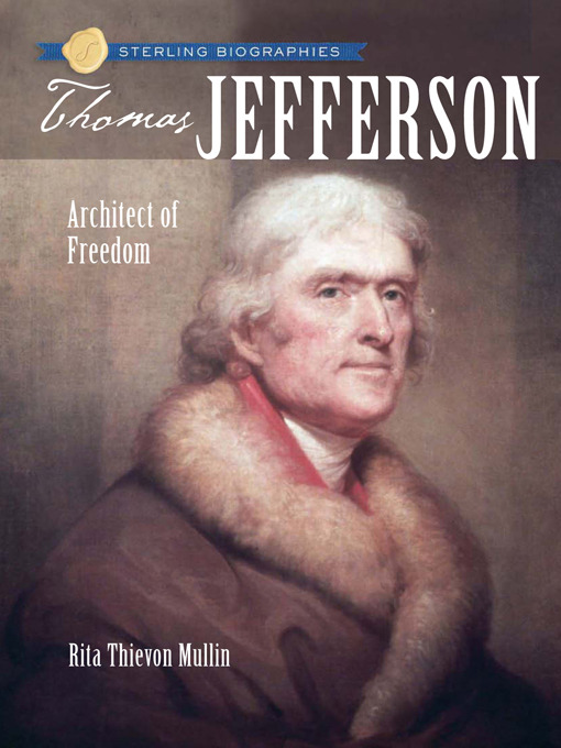 Title details for Thomas Jefferson by Rita Thievon Mullin - Available